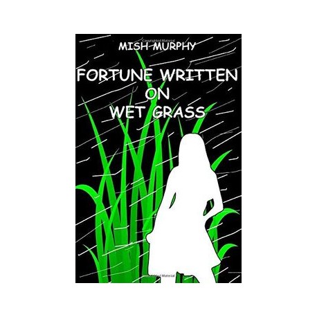 Fortune Written in wet Grass: Poetrylandia 3 (libro en Inglés)