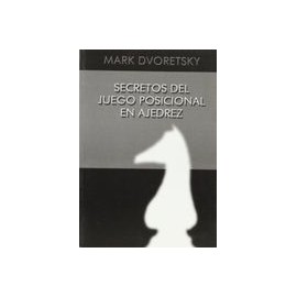 Secretos del Juego Posicional en Ajedrez