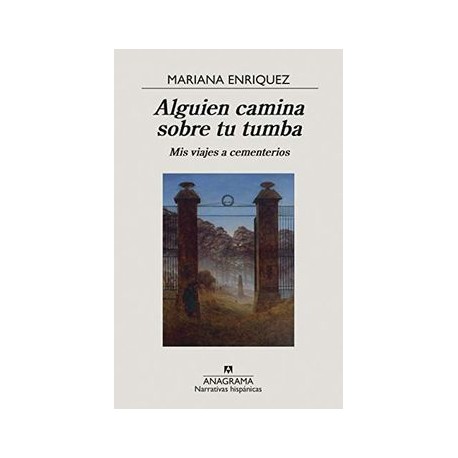 Alguien Camina Sobre tu Tumba