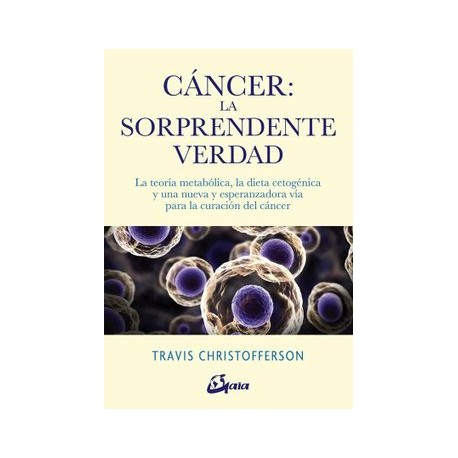 Cancer la Sorprendente Verdad
