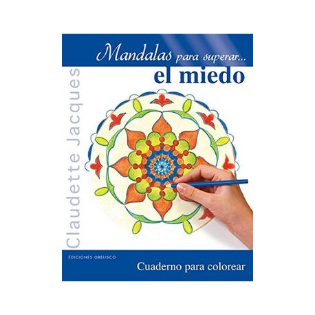 Mandalas Para Superar el Miedo