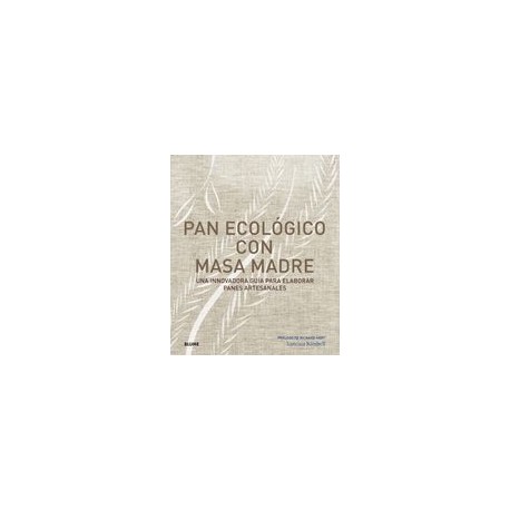 Pan Ecologico con Masa Madre