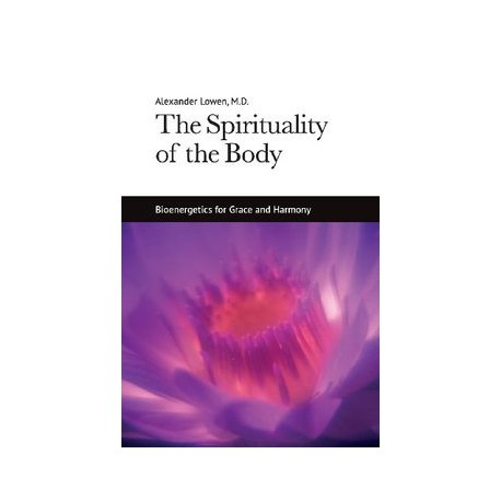 The Spirituality of the Body
