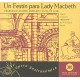 Un festín para Lady Macbeth. Ópera gastronómica