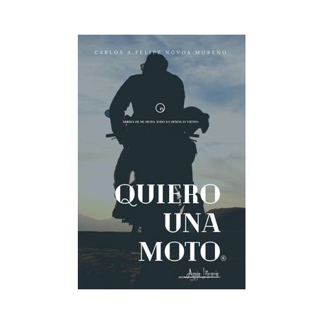 Quiero una Moto
