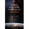 Somos Polvo de Estrellas