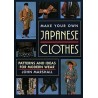 Make Your own Japanese Clothes: Patterns and Ideas for Modern Wear (libro en Inglés)