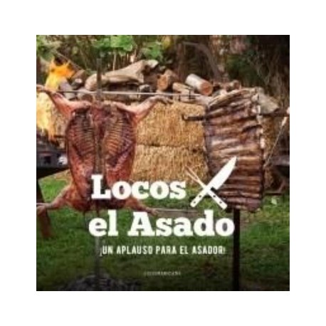 Un Aplauso Para el Asador!