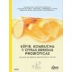 Kéfir, Kombucha y Otras Bebidas Probióticas: Recetas de Bebidas Buenas Para la Salud