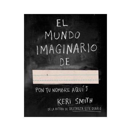 El Mundo Imaginario De.   (Libros Singulares)