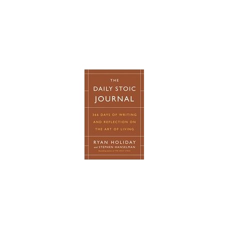 The Daily Stoic Journal: 366 Days of Writing and Reflection on the art of Living (libro en Inglés)