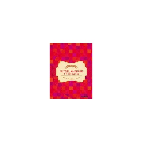 Pasteles, Magdalenas y Tartaletas
