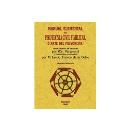 Manual Elemental de Pirotecnia Civil y Militar