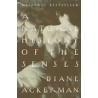 A Natural History of the Senses (libro en Inglés)