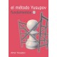El Método Yusupov. Fundamentos 1