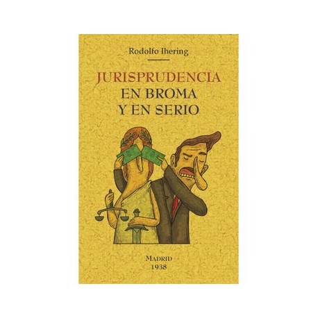 Jurisprudencia en Broma y en Serio