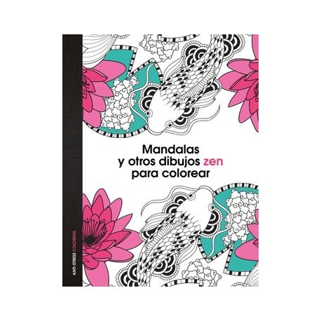Mandalas y Otros Dibujos zen Para Colorear