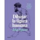 Dibujar la Figura Humana