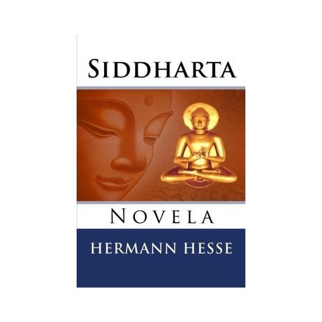 Siddharta: Novela (Spanish Edition)