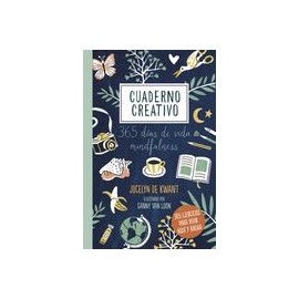 Cuaderno Creativo: 365 Días de Vida Mindfulness. Ilustrado por Sanny van Loon