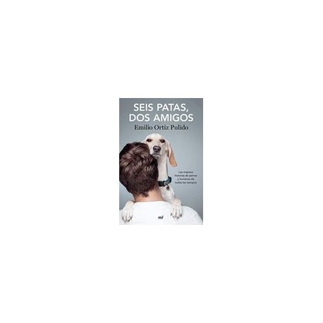 Seis Patas, dos Amigos