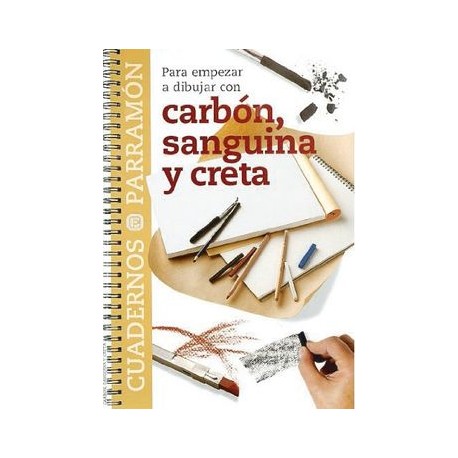 Para Empezar a Dibujar con Carbon,Sanguina y Creta