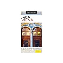 Top 10 Viena: La Guía que Descubre lo Mejor de Cada Ciudad (Guias Top10)