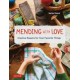 Mending With Love: Creative Repairs for Your Favorite Things