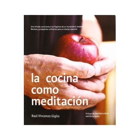 Cocina Como Meditacion, la