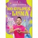 No Culpes a la Luna
