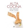 Alta Cocina de Andar por Casa