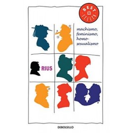 Machismo, Feminismo, Homosexualismo
