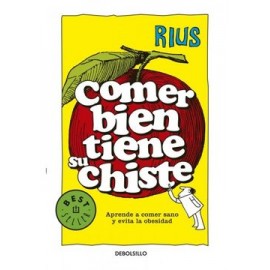 Comer Bien Tiene su Chiste