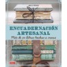 Encuadernación Artesanal. Más de 20 Libros Hechos a Mano