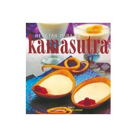 Recetas Para El Kamasutra (Vida Natural)