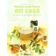 Plantas medicinales en casa: Más de 100 remedios fáciles, prácticos y eficaces (Salud y vida natural)