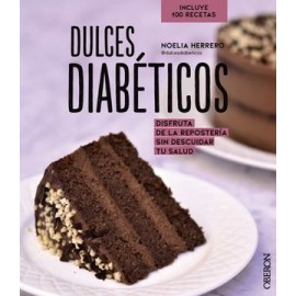 Dulces Diabéticos: Disfruta de la Repostería sin Descuidar tu Salud