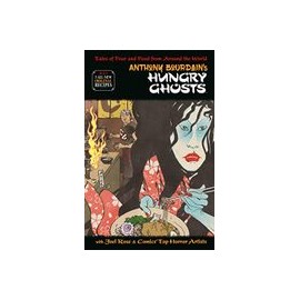 Anthony Bourdain's Hungry Ghosts (libro en Inglés)