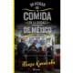 24 Horas de Comida en la Ciudad de Mexico