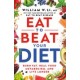 Eat to Beat Your Diet: Burn Fat, Heal Your Metabolism, and Live Longer (libro en Inglés)