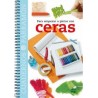 Para Empezar a Pintar con Ceras