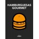 Hamburguesas Gourmet