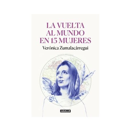 La Vuelta al Mundo en 15 Mujeres