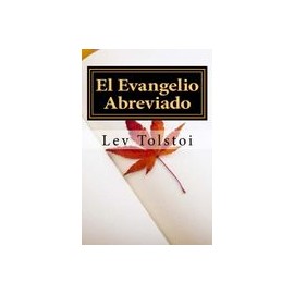 El Evangelio Abreviado (Spanish) Edition