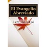 El Evangelio Abreviado (Spanish) Edition