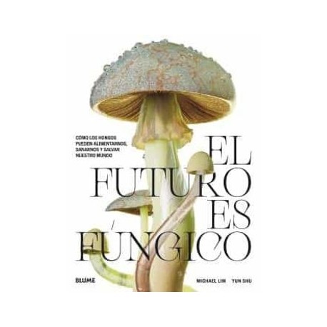 El Futuro es Fungico