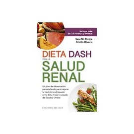Dieta Dash Para la Salud Renal