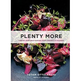 Plenty More: Vibrant Vegetable Cooking From London's Ottolenghi (libro en Inglés)