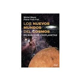 Los nuevos mundos del cosmos (Astronomía)