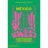 México Gastronomía Vegetariana